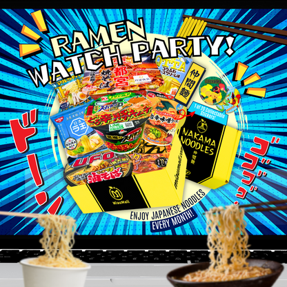Ramen Watch Party!